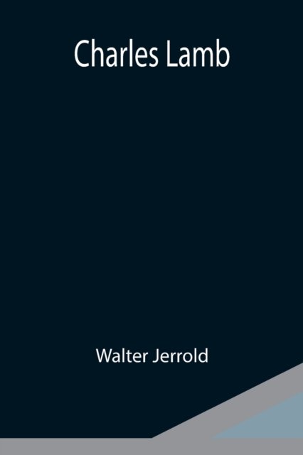 Cover for Walter Jerrold · Charles Lamb (Paperback Bog) (2021)