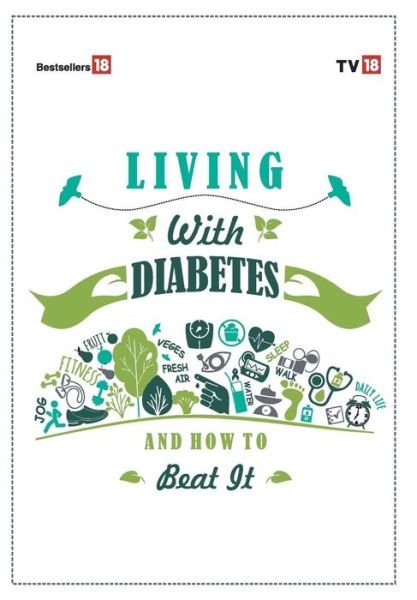 Cover for Tv18 Broadcast Ltd · Living with Diabeties (Hardcover bog) (2019)