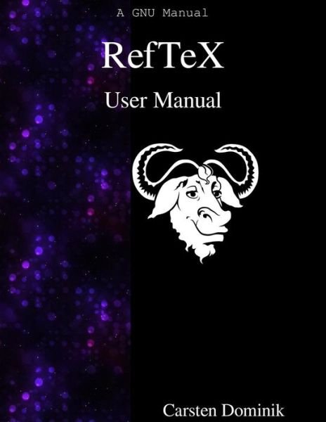 Cover for Carsten Dominik · RefTeX User Manual (Paperback Book) (2015)