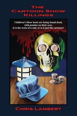 Cover for Chris Lambert · Cartoon Show Killings (Bog) (2022)