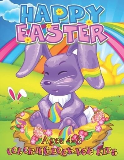 Cover for Jane Fonda · Easter Coloring Book for Kids Ages 4-8: A Collection of Cute Fun Simple and Large Print Images Coloring Pages for Kids Easter Bunnies Eggs ... Gift for Easter (Easter Gifts for Kids) (Pocketbok) (2022)