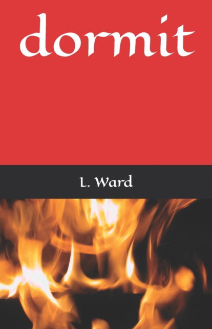 Cover for L Ward · Dormit (Paperback Book) (2022)