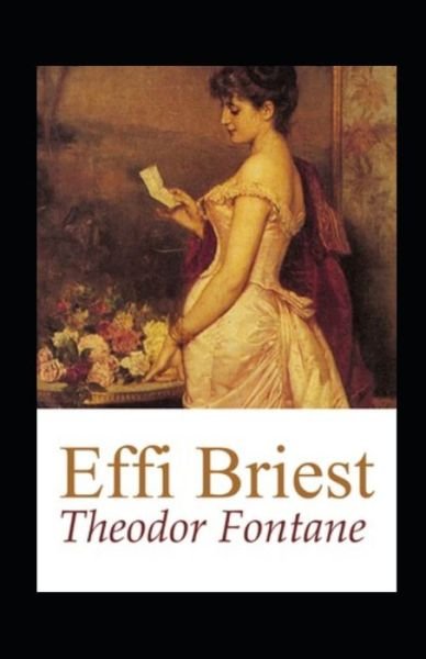 Cover for Theodor Fontane · Effi Briest (illustriert) (Pocketbok) (2021)