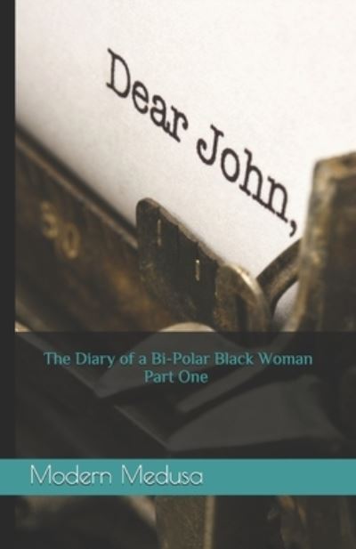 Cover for Modern Medusa · The Diary of a Bi-Polar Black Woman (Paperback Book) (2020)