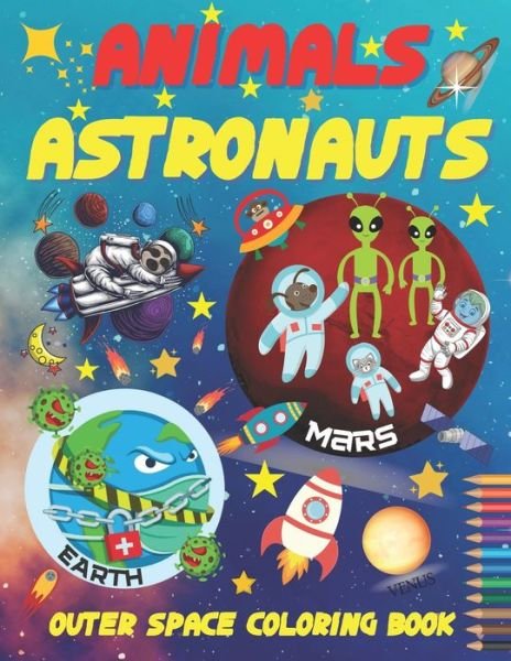 Cover for Sylwia Skbooks · Animals Astronauts Outer Space Coloring Book (Paperback Bog) (2020)