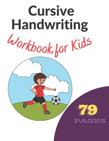 Cover for Afrajur Siam · Cursive Handwriting Workbook for Kids (Paperback Book) (2021)