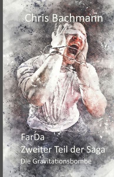 Cover for Chris Bachmann · FarDa Teil 2 (Paperback Book) (2020)