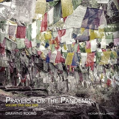 Prayers for the Pandemic - Victory Hall Press - Książki - Independently Published - 9798649807623 - 3 czerwca 2020