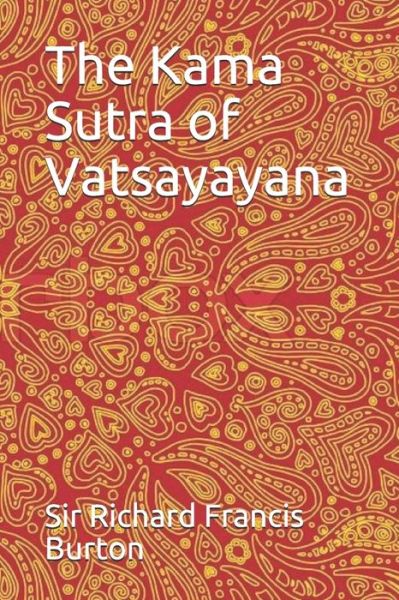 Cover for Sir Richard Francis Burton · The Kama Sutra of Vatsayayana (Taschenbuch) (2020)