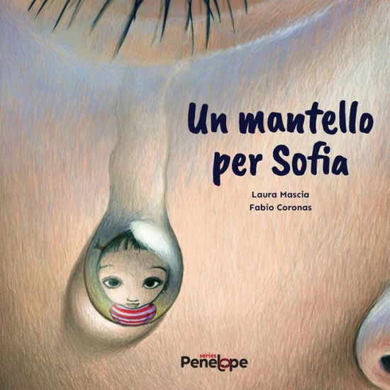 Cover for Penelope Books · Un mantello per Sofia (Paperback Book) (2020)