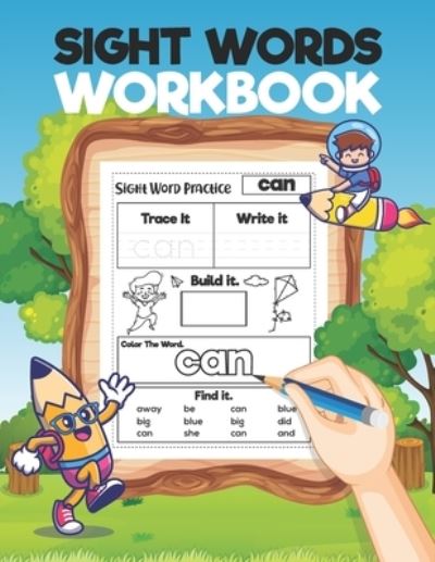 Sight Word Workbook Book: Letter and Word Tracing For Kindergarten and Preschools Kids, Letter Tracing Book for Kids Ages 3-5, Toddlers Sight Words Workbook Paperback - Desinger Za - Bøger - Independently Published - 9798744256623 - April 26, 2021