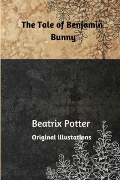 Cover for Beatrix Potter · The Tale of Benjamin Bunny (Taschenbuch) (2021)