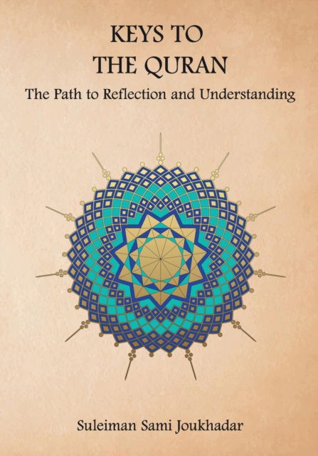 Cover for Suleiman Sami Joukhadar · Keys to the Quran: The Path to Reflection and Understanding (Taschenbuch) (2022)