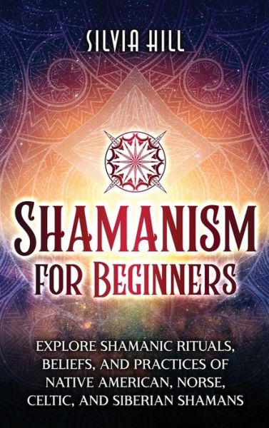 Cover for Silvia Hill · Shamanism for Beginners (Bok) (2022)