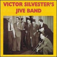 Cover for Victor Silvester · Victor Silvester's Jive Band 1943-1945 (CD) (2019)
