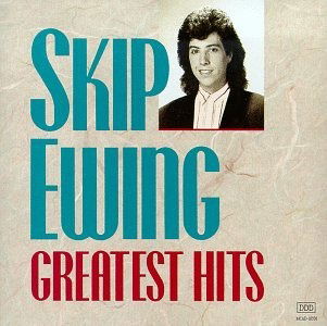 Cover for Skip Ewing · Greatest Hits (CD) (2019)