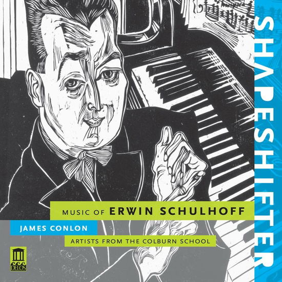 Schulhoff: Shapeshifter - Dominic Cheli; Colburn Orchestra - Music - CLASSICAL - 0013491356624 - October 7, 2022