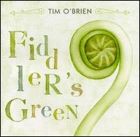 Cover for Tim O'brien · Fiddler's Green (CD) (2005)