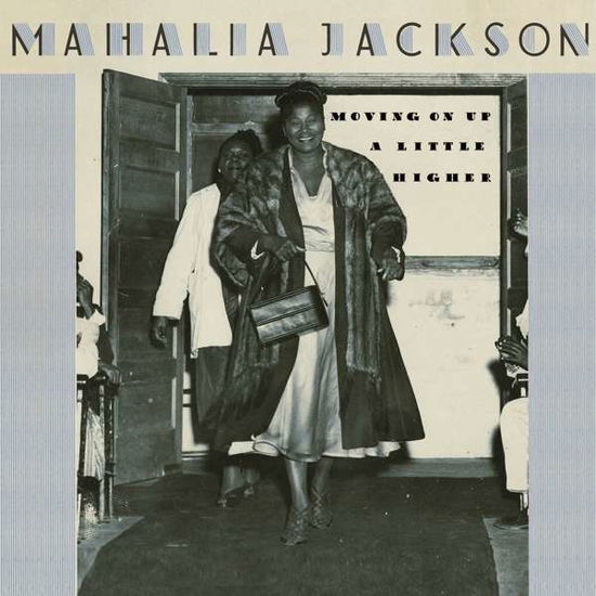 Moving Up a Little Higher - Mahalia Jackson - Música - Shanachie - 0016351606624 - 30 de septiembre de 2016