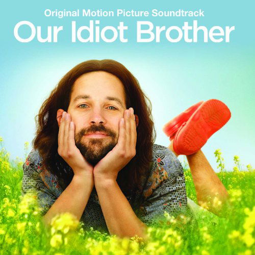Our Idiot Brother - Ost - Muziek - ABKCO - 0018771886624 - 23 augustus 2011