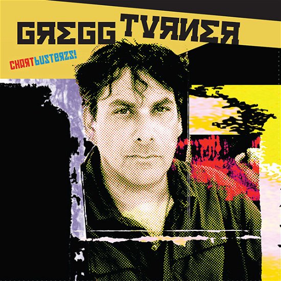 Cover for Gregg Turner · Chartbusterzs (LP) [Limited edition] (2017)