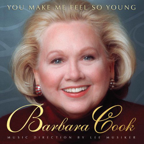 Cover for Barbara Cook · You Make Me Feel So Young (CD) (2017)