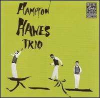 Cover for Hampton Hawes Trio · Hampton Hawes Trio Vol. 1 (CD) (2014)