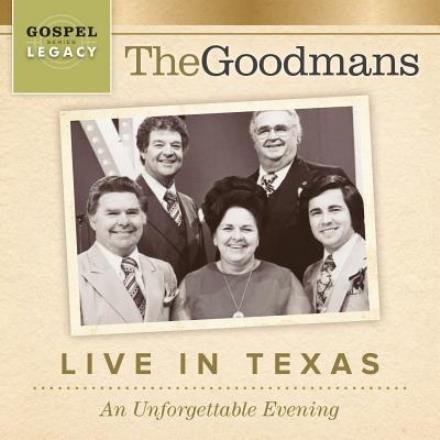 Cover for Goodmans · Live in Texas: an Unforgettable Evening (CD) (2016)
