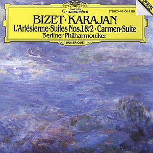 L'arlesienne / Suite - Bizet / Carmen - Musiikki - DEUTSCHE GRAMMOPHON - 0028941510624 - tiistai 26. maaliskuuta 1985
