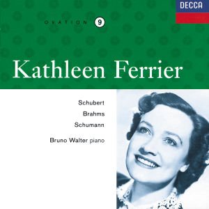 Schubert / Schumann / Brahms V - Kathleen Ferrier - Musiikki - POL - 0028943347624 - tiistai 6. syyskuuta 2005