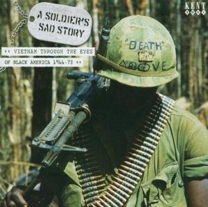 Cover for Soldier's Sad Story: Vietnam Through Eyes of / Var · Soldiers Sad Story (CD) (2003)