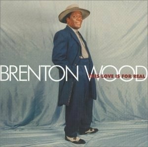 This Love is for Real - Brenton Wood - Música -  - 0030206621624 - 10 de abril de 2001