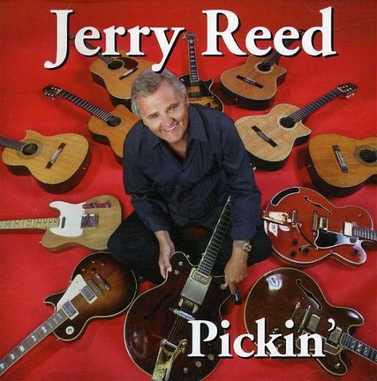 Pickin' - Jerry Reed - Musik - SOUTHERN TRACKS - 0030277010624 - 4. februar 1999