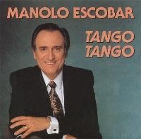 Cover for Manolo Escobar · Tango Tango (CD) (2000)