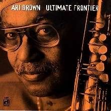 Cover for Ari Brown · Ultimate Frontier (CD) (1990)