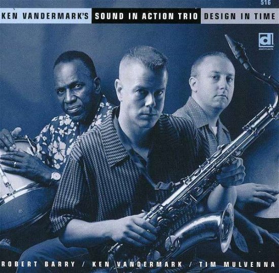 Cover for Ken -Sound In Vandermark · Design In Time (CD) (1999)