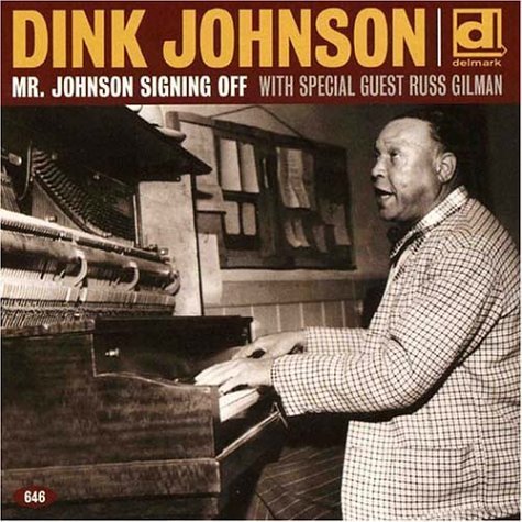 Cover for Dink Johnson · Mr. Johnson Signing Off (CD) (2004)