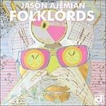 Cover for Jason Ajemian · Folklords (CD) (2014)