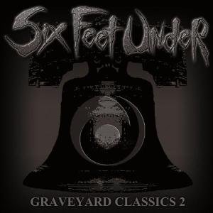 Cover for Six Feet Under · Graveyard Classics 2 (CD) (2013)