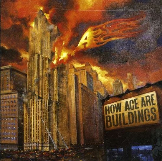 Cover for A · How Ace Are Buildings (CD) (2016)