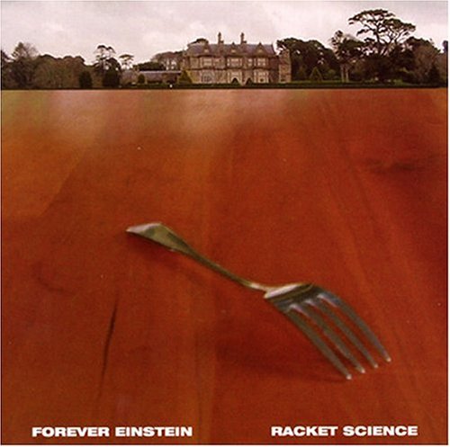Cover for Forever Einstein · Racket Science (CD) (2005)