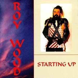 Cover for Roy Wood · Starting Up (CD) (2012)