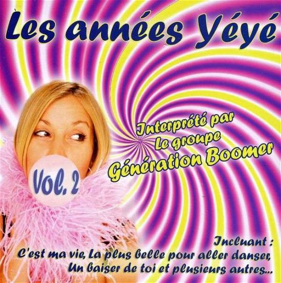 Volume 2 - Les Annees Yeye - Musiikki - IMT - 0055490890624 - tiistai 12. lokakuuta 2010