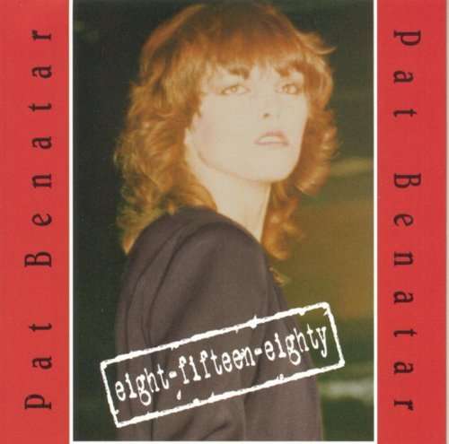 Cover for Benatar Pat · Eight Fifteen Eighty (CD)