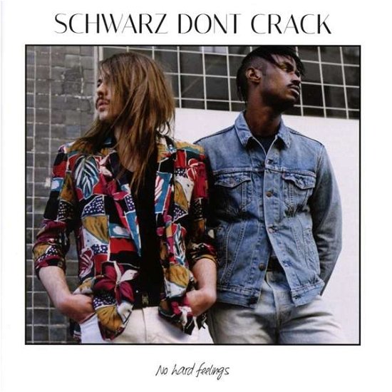 No Hard Feelings - Schwarz Dont Crack - Música - Nettwerk Records - 0067003110624 - 7 de abril de 2017
