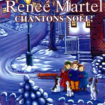 Cover for Renee Martel · Chantons Noel (CD) (2021)