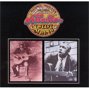 Cover for Blind Willie Mctell · Atlanta 12 String (CD) (1990)