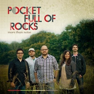 Cover for Pocket Full of Rocks · More Than Noise (CD)