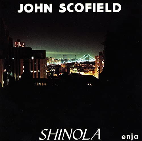 Shinola - John Scofield - Music - Rhino Entertainment Company - 0081227965624 - June 8, 1988