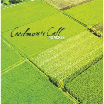 Cover for Caedmon's call · 40 acres (CD)